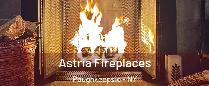  Astria Fireplaces Poughkeepsie - NY