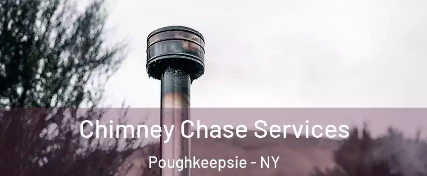  Chimney Chase Services Poughkeepsie - NY
