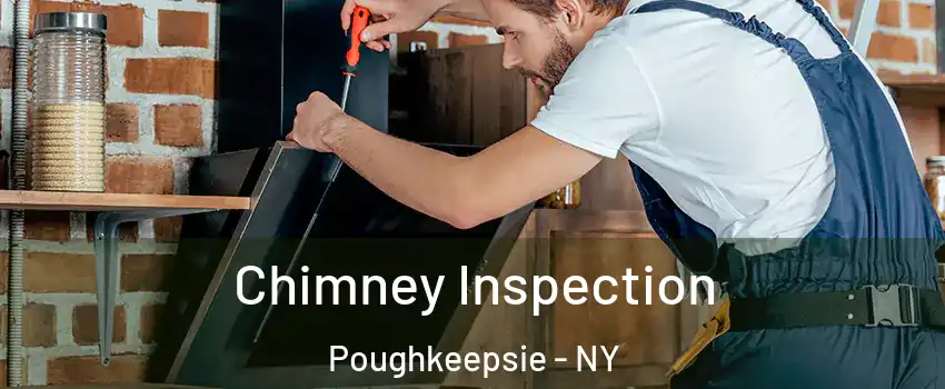  Chimney Inspection Poughkeepsie - NY