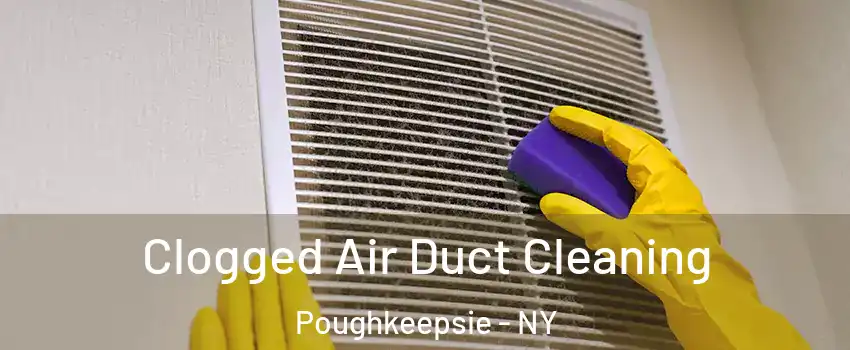  Clogged Air Duct Cleaning Poughkeepsie - NY