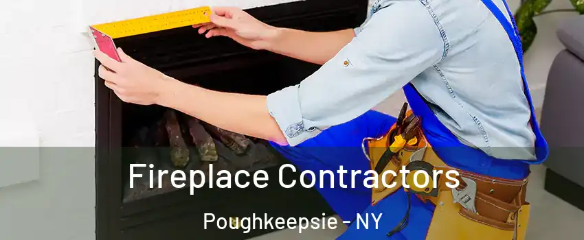  Fireplace Contractors Poughkeepsie - NY
