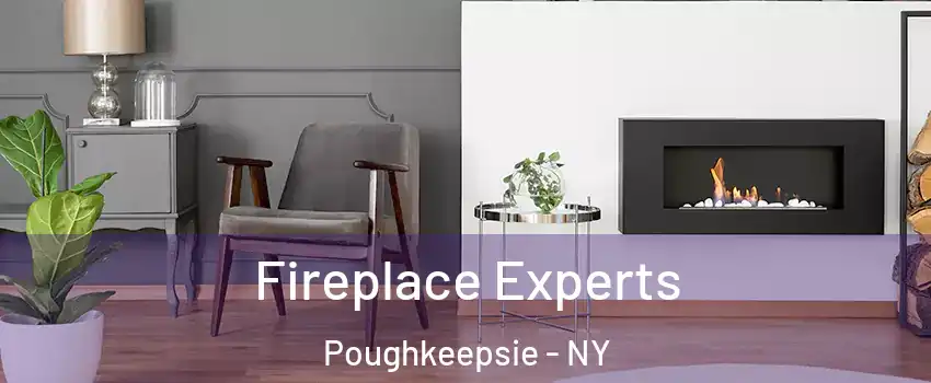  Fireplace Experts Poughkeepsie - NY