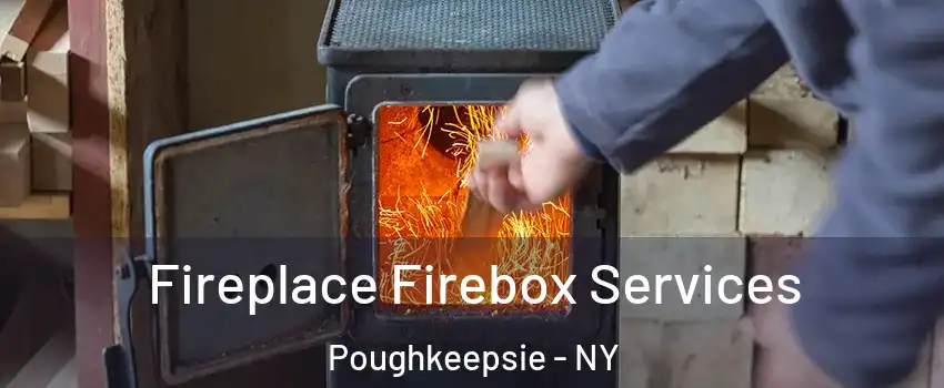  Fireplace Firebox Services Poughkeepsie - NY