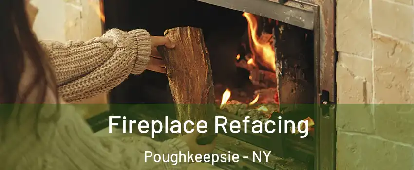  Fireplace Refacing Poughkeepsie - NY