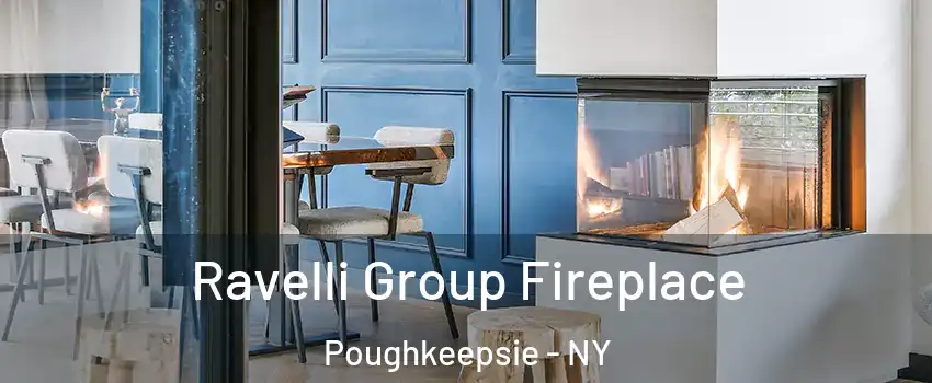 Ravelli Group Fireplace Poughkeepsie - NY
