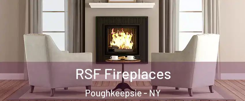  RSF Fireplaces Poughkeepsie - NY