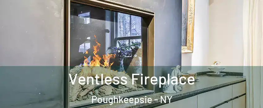  Ventless Fireplace Poughkeepsie - NY